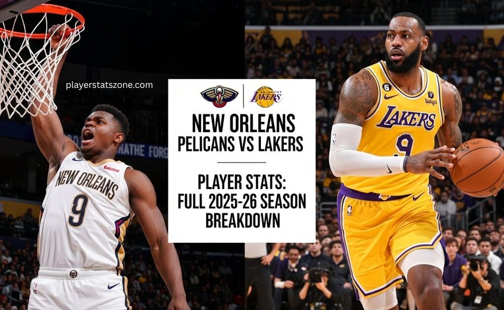 new orleans pelicans vs lakers match player stats