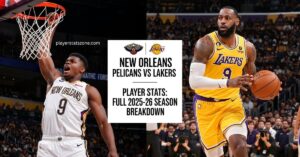 new orleans pelicans vs lakers match player stats