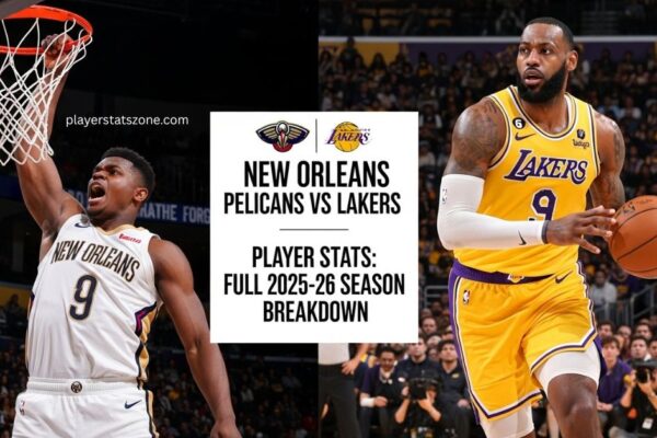new orleans pelicans vs lakers match player stats